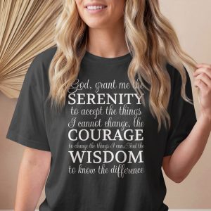 Serenity Prayer T Shirt God Grant Me Serenity Courage Wisdom Tee Faith Inspirational Shirt Recovery Gift Christian Prayer Graphic Tee