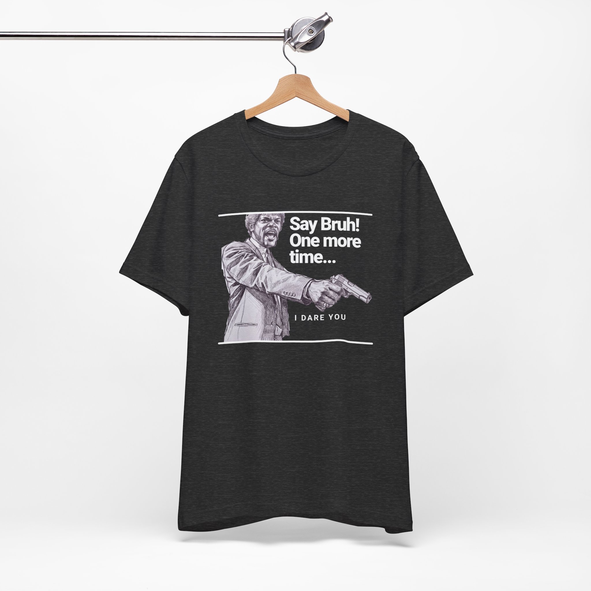 Say Bruh One More Time T Shirt Pulp Fiction Parody Graphic Tee Funny Movie Quote Shirt Cult Film Fan Gift Say What Again Humor Tee - Image 6