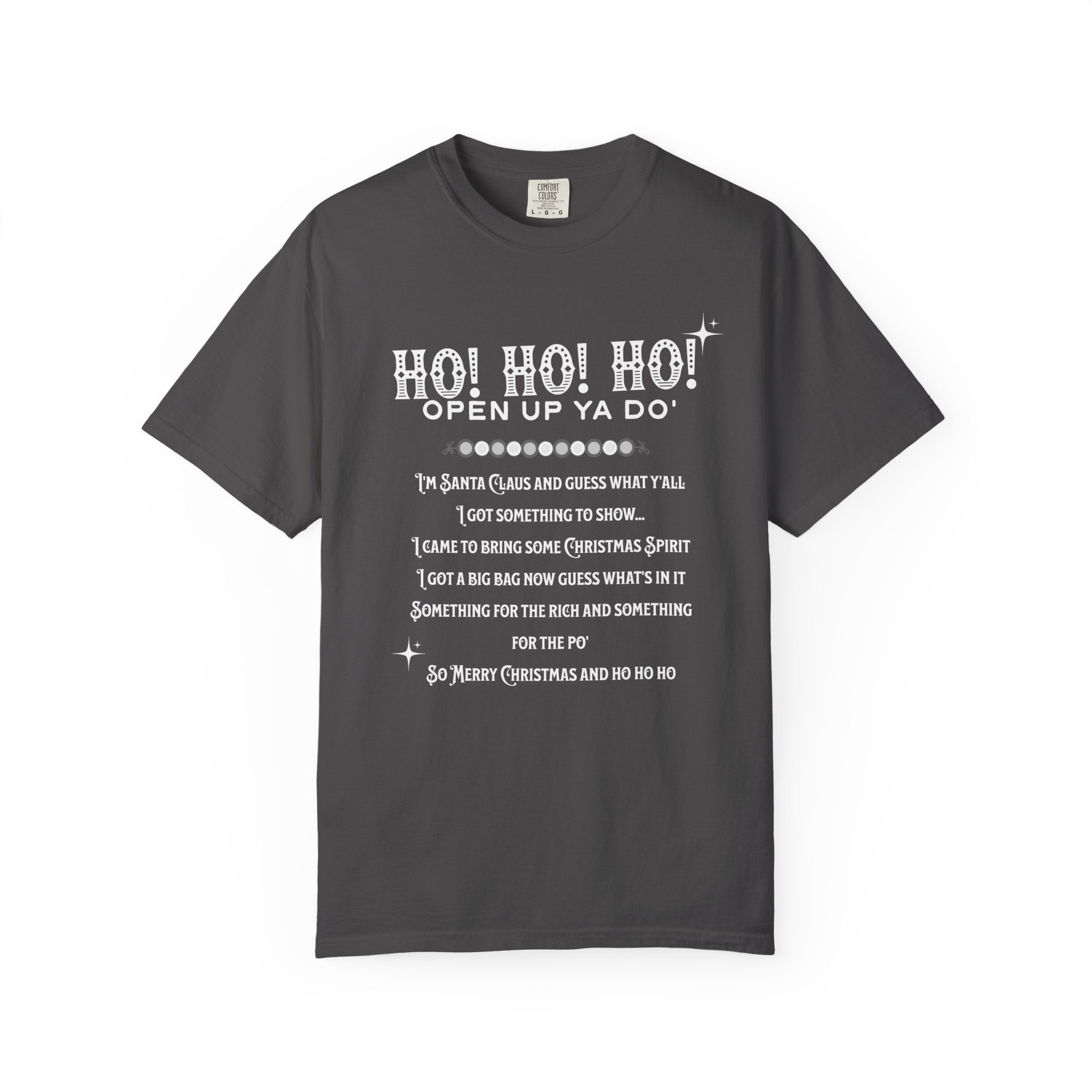 Ho Ho Ho Open Up Ya Do Christmas T Shirt Funny Festive Lyric Graphic Tee Christmas Rap Shirt Holiday Humour Gift Christmas Tee - Image 9