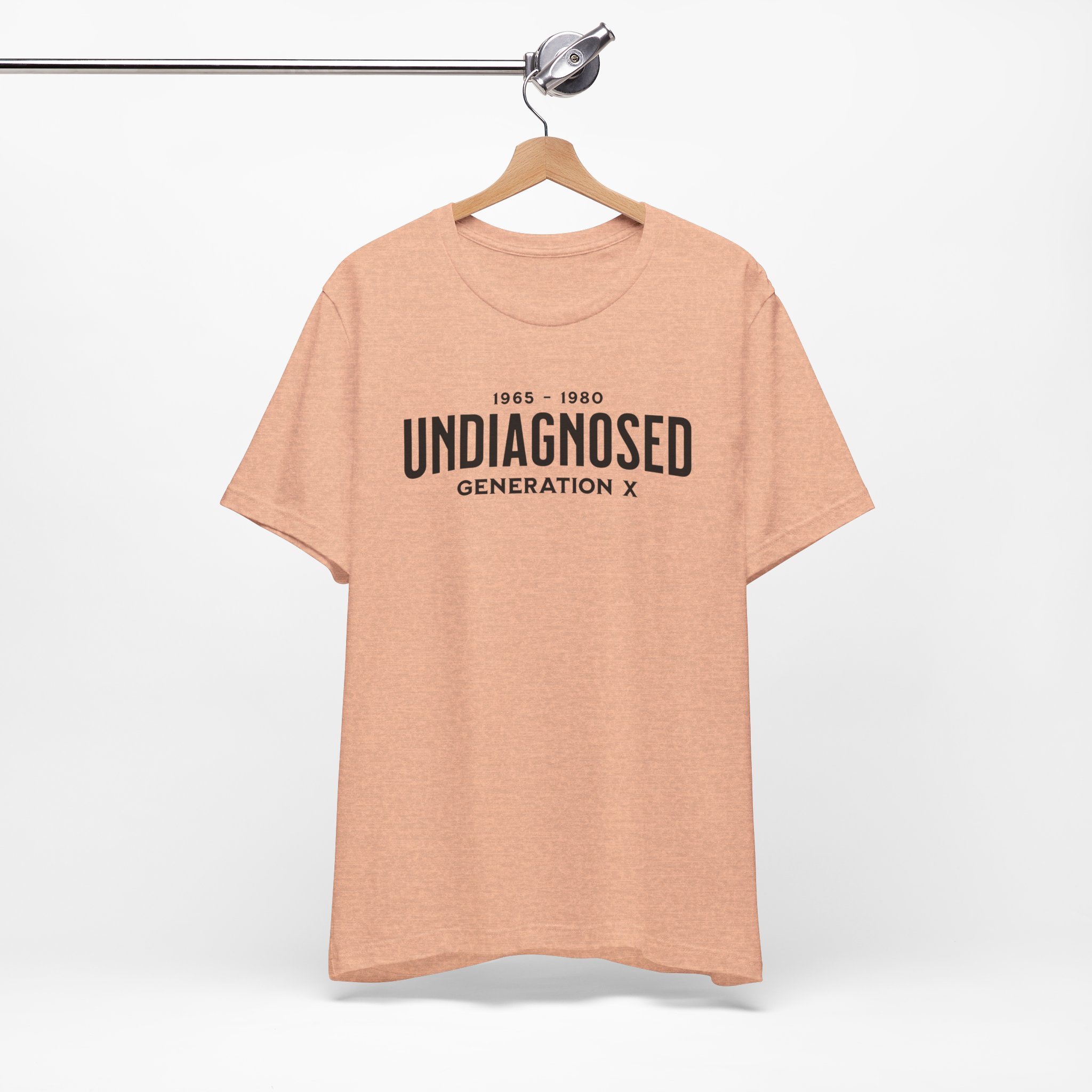 Undiagnosed Generation X T Shirt Funny Gen X Humour Tee 1965 1980 Birthday Gift Generation X Shirt Sarcastic Gen X Gift Nostalgia Graphic Tee - Image 7