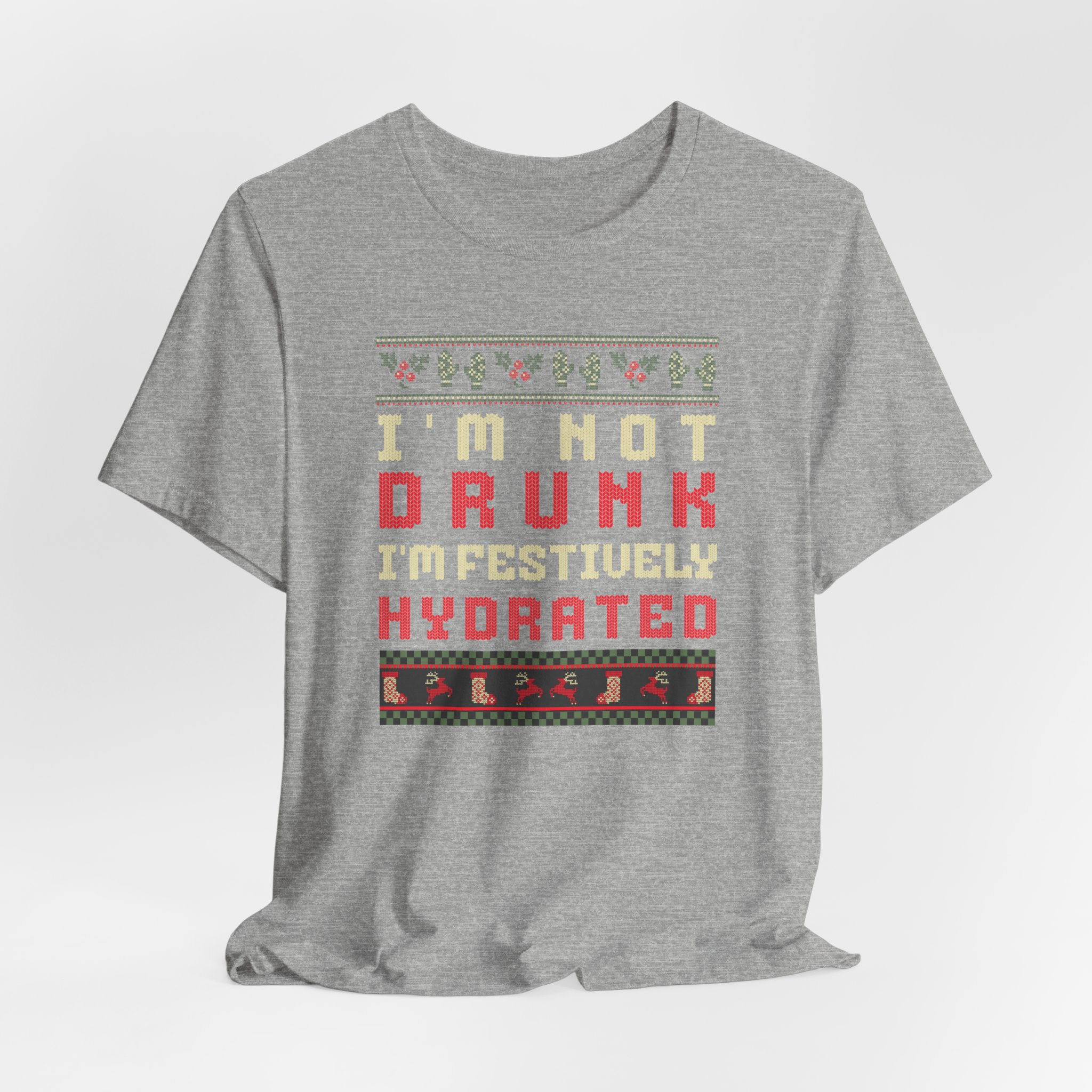 Im Not Drunk Im Festively Hydrated T Shirt Funny Christmas Drinking Humor Tee Ugly Sweater Style Christmas Party Shirt Holiday Humor Gift Xmas Tee - Image 9