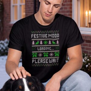 Festive Mood Loading Please Wait T Shirt Funny Christmas Ugly Sweater Style Tee Cross Stitch Christmas Shirt Holiday Humor Gift Xmas Tee