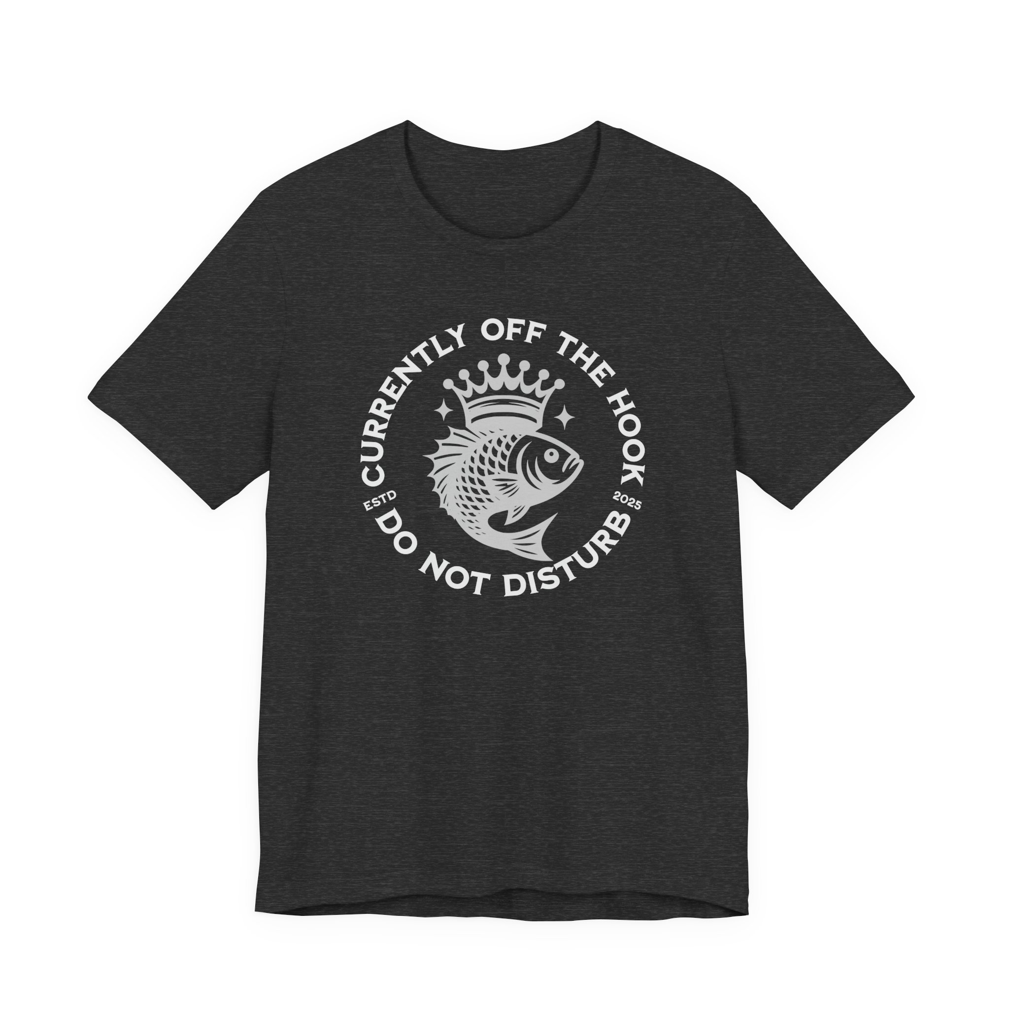 Currently Off The Hook Do Not Disturb T Shirt Funny Fishing Tee Fish Pun Shirt Fishing Lover Gift Angling Humor Novelty Fishing Tee - Image 7
