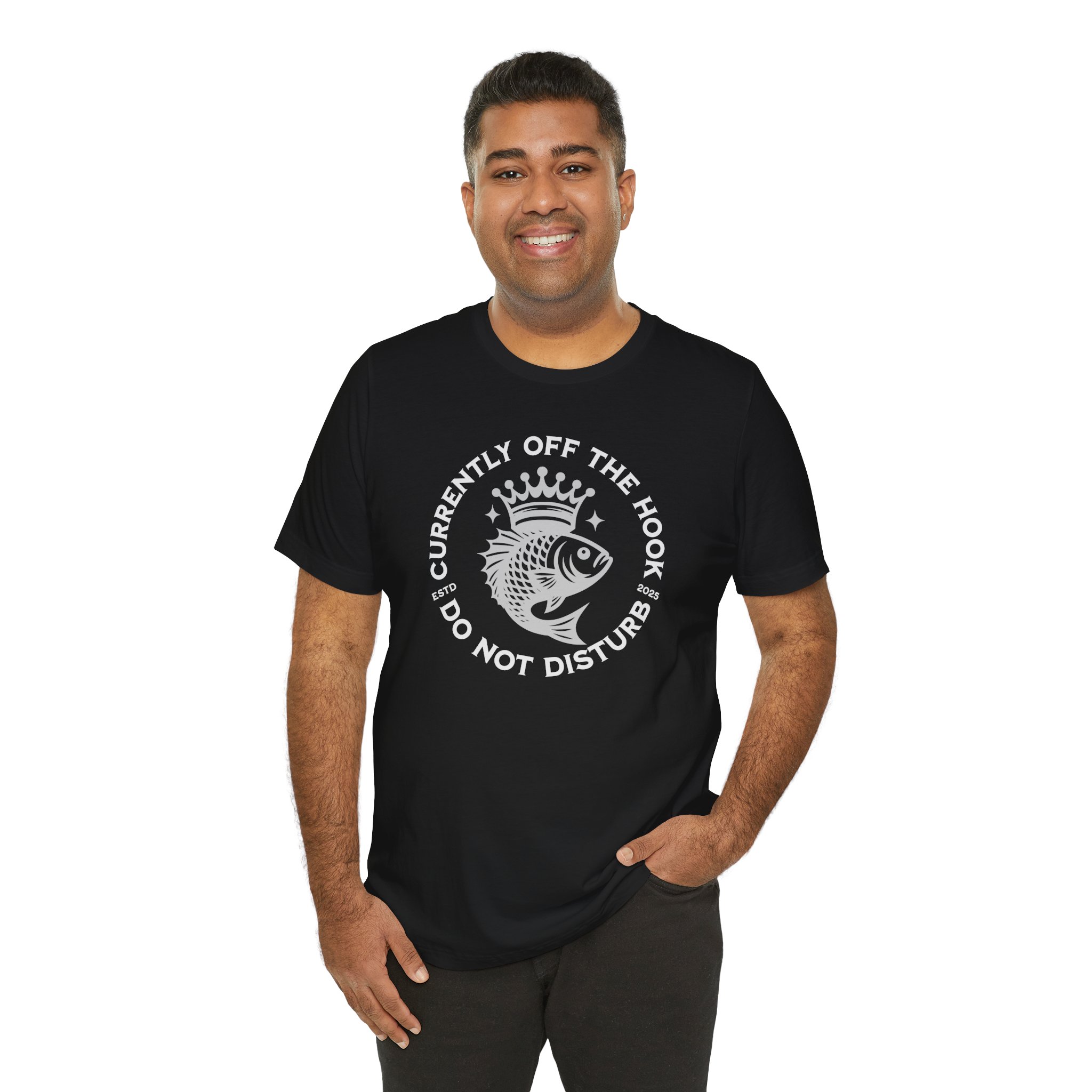 Currently Off The Hook Do Not Disturb T Shirt Funny Fishing Tee Fish Pun Shirt Fishing Lover Gift Angling Humor Novelty Fishing Tee - Image 4