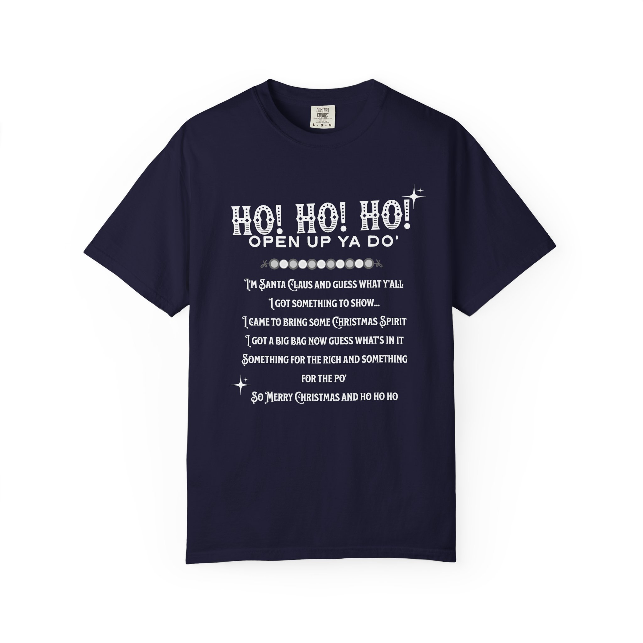 Ho Ho Ho Open Up Ya Do Christmas T Shirt Funny Festive Lyric Graphic Tee Christmas Rap Shirt Holiday Humour Gift Christmas Tee - Image 8