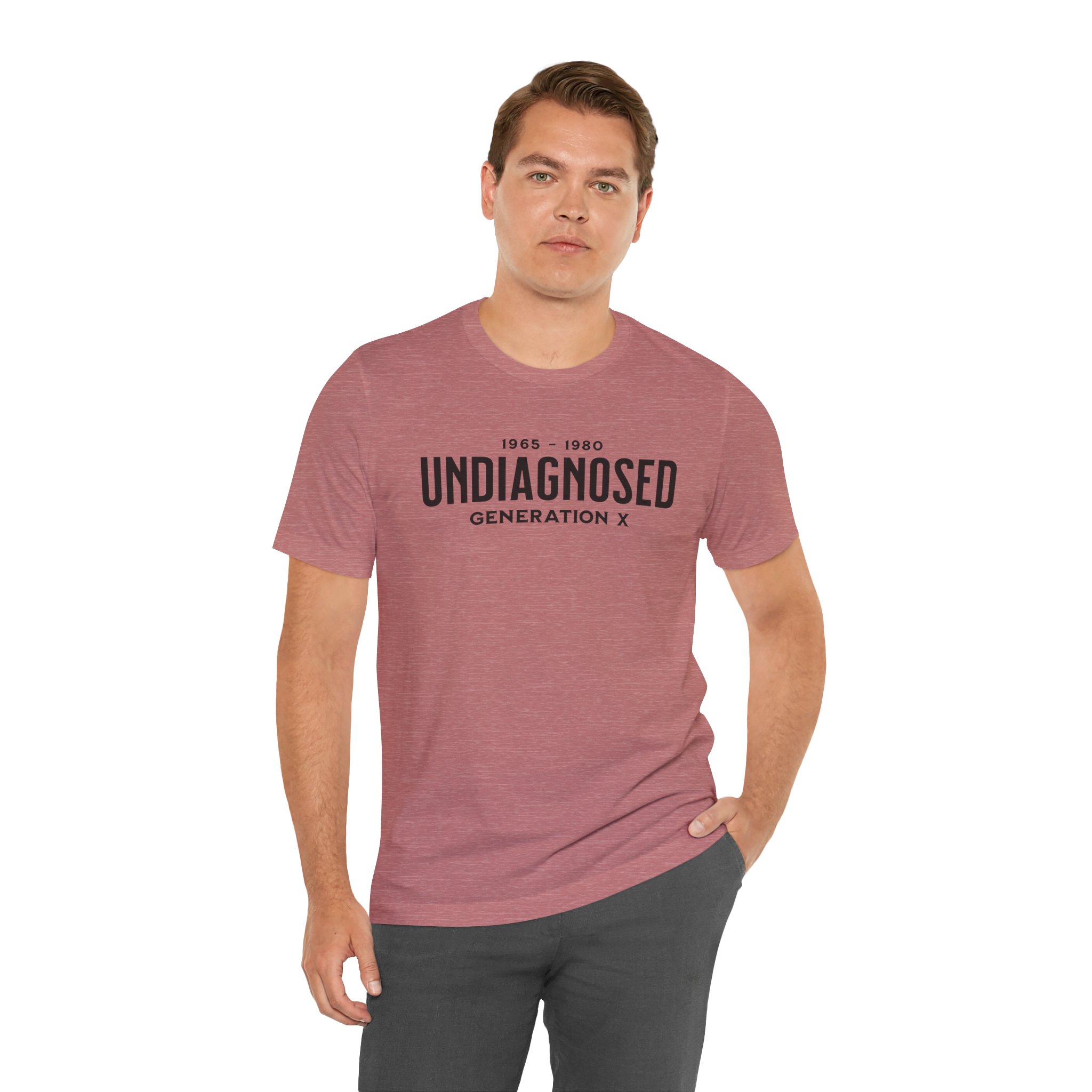 Undiagnosed Generation X T Shirt Funny Gen X Humour Tee 1965 1980 Birthday Gift Generation X Shirt Sarcastic Gen X Gift Nostalgia Graphic Tee - Image 14
