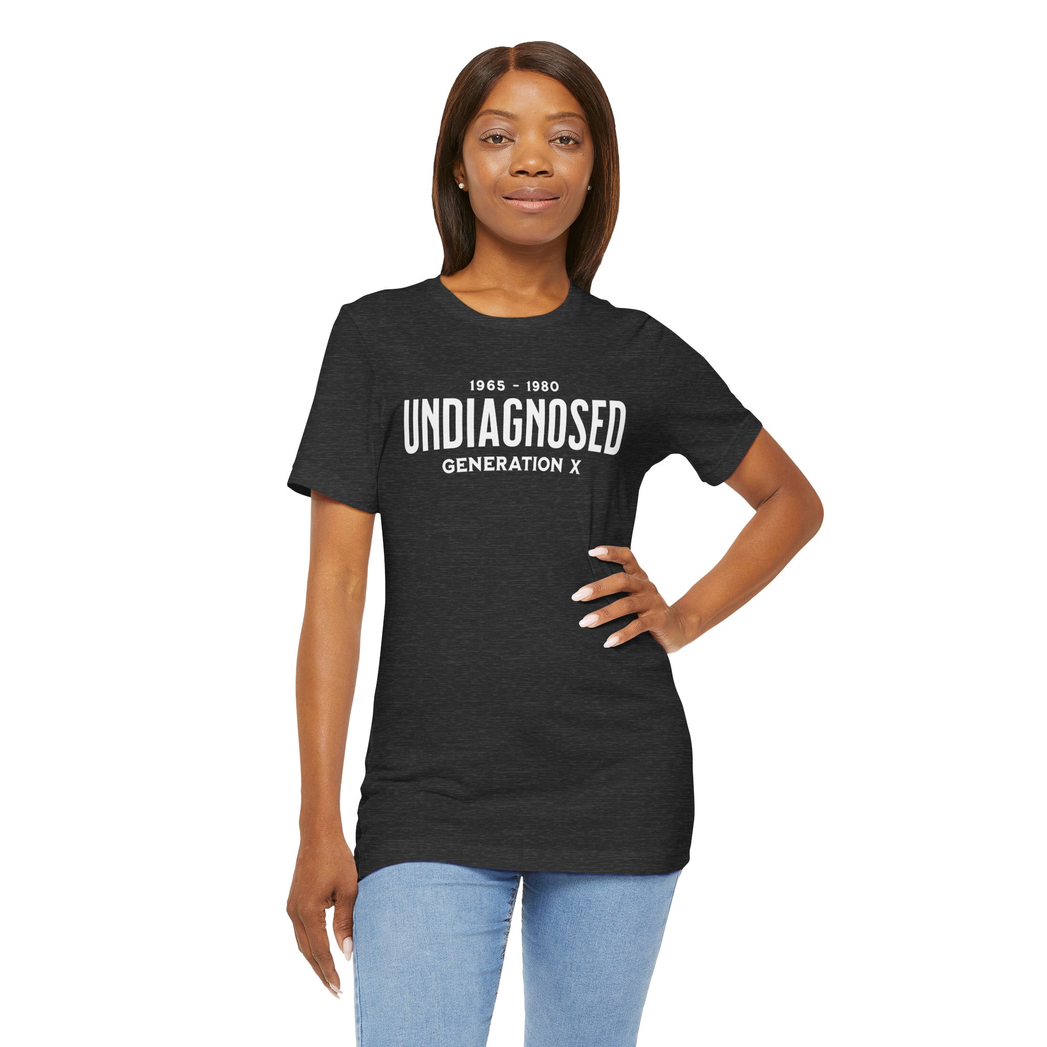 Undiagnosed Generation X T Shirt Funny Gen X Humour Tee 1965 1980 Birthday Gift Generation X Shirt Sarcastic Gen X Gift Nostalgia Graphic Tee - Image 9