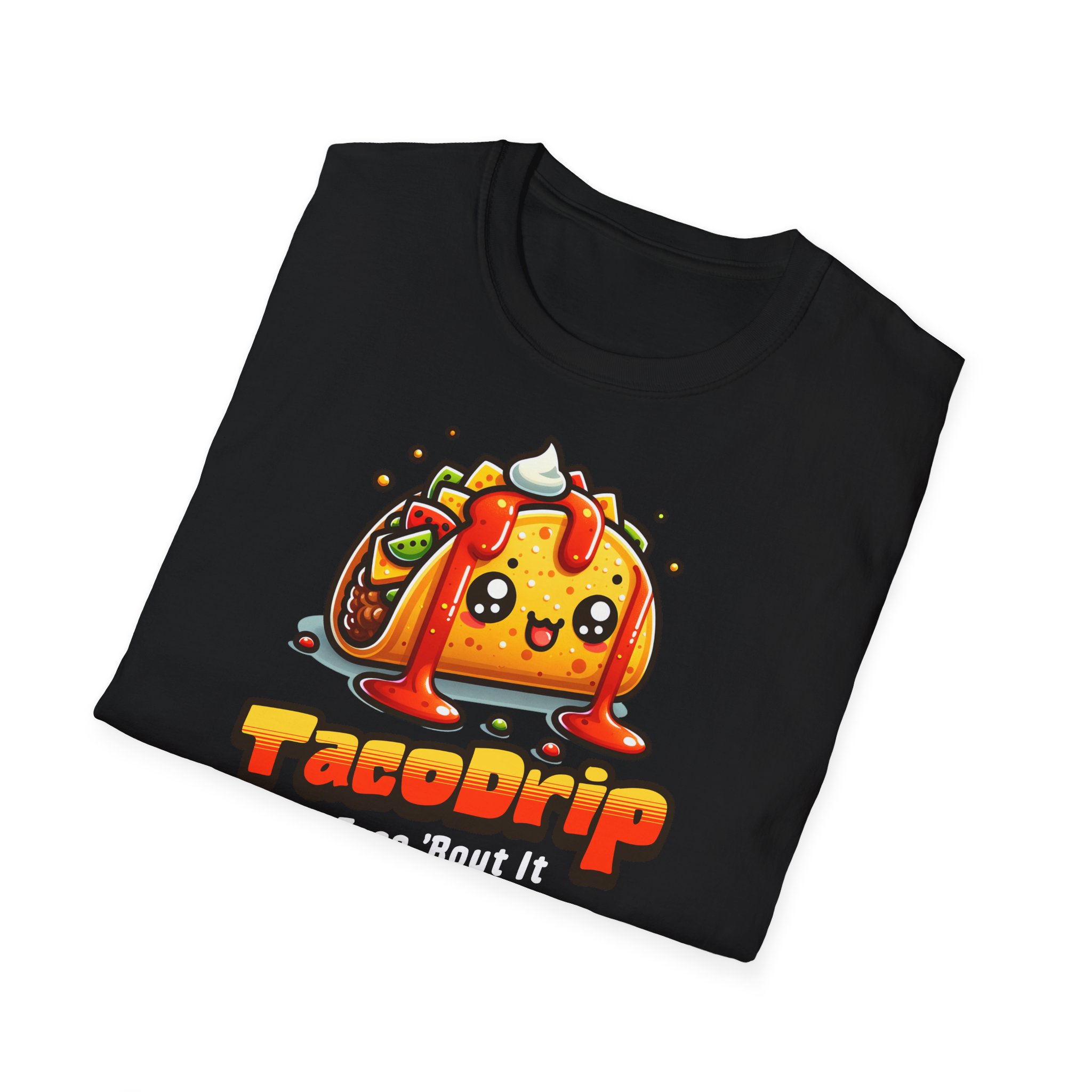 Taco Drip Lets Taco Bout It T Shirt Funny Taco Lover Tee Kawaii Taco Graphic Shirt Food Humor Gift Taco Tuesday Novelty Tee - Image 2