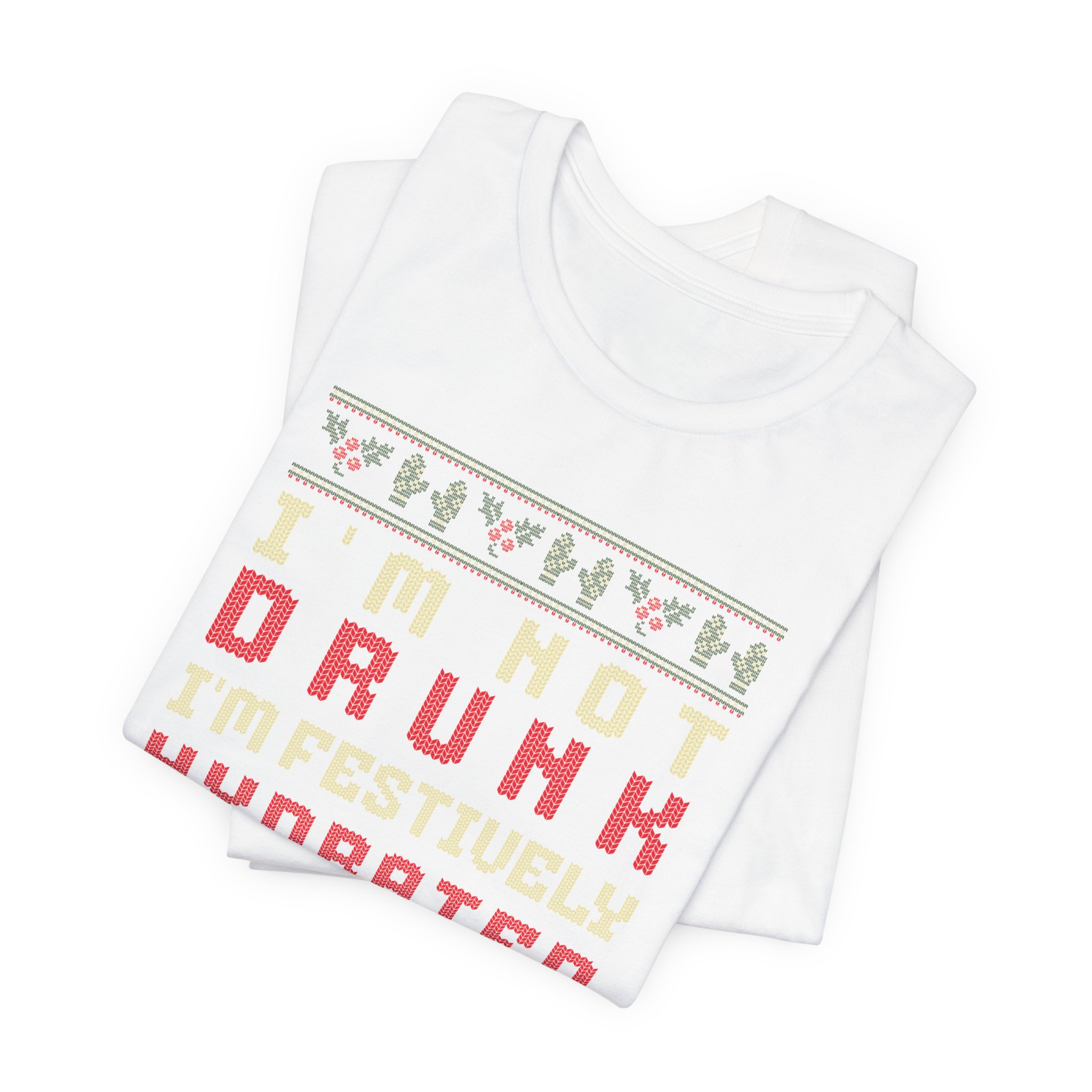 Im Not Drunk Im Festively Hydrated T Shirt Funny Christmas Drinking Humor Tee Ugly Sweater Style Christmas Party Shirt Holiday Humor Gift Xmas Tee - Image 7